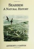 Anthony J. Gaston Seabirds A Natural History 