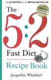 Jacqueline Whitehart The 5 2 Fast Diet Recipe Book 