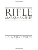 U S Marine Corps Rifle Marksmanship 