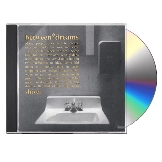 Between Dreams/Shiver