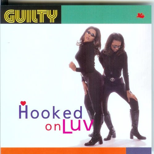 Guilty/Hooked On Luv