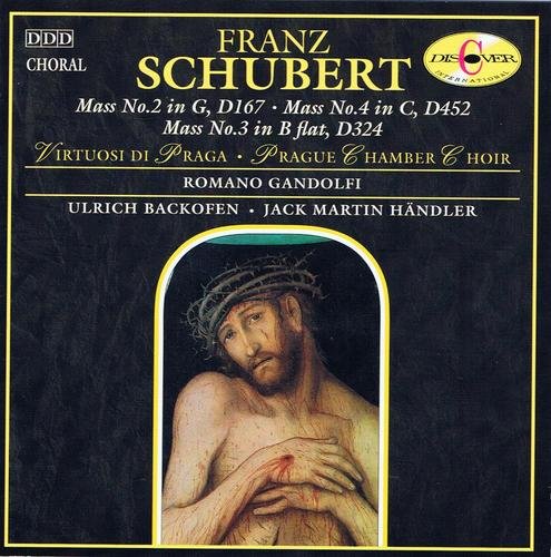 Franz Schubert/Mass No. 2 In G, D167 / Mass No. 4 In C, D452/ Mass No. 3 In B Flat, D324