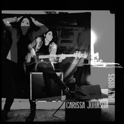 Carissa Johnson/Only Roses@Local