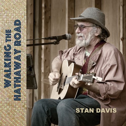 Stan Davis/Walking The Hathaway Road@Local