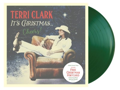 Terri Clark/It's Christmas...Cheers! (Holly Green Vinyl)@LP