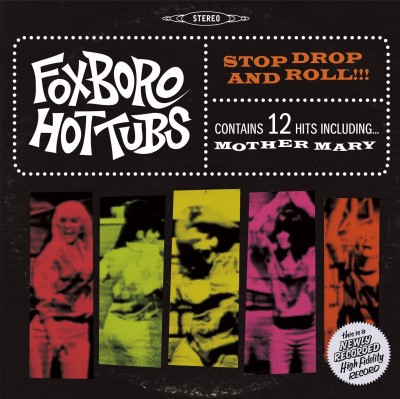 Foxboro Hot Tubs/Stop Drop and Roll!!!