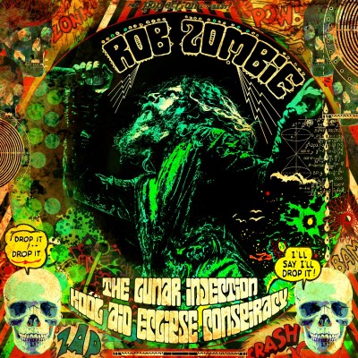Rob Zombie/The Lunar Injection Kool Aid Eclipse Conspiracy
