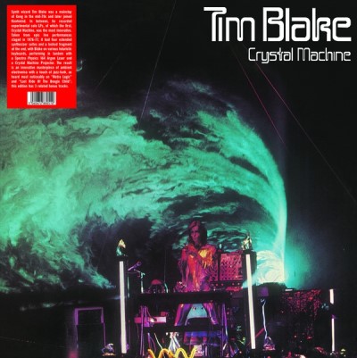 Tim Blake/Crystal Machine