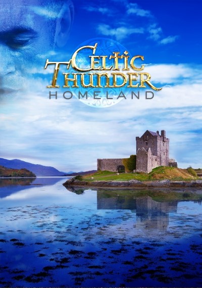 Celtic Thunder/Homeland@DVD