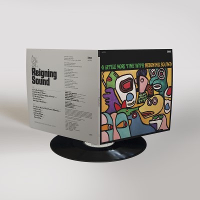 Reigning Sound/A Little More Time with Reigning Sound
