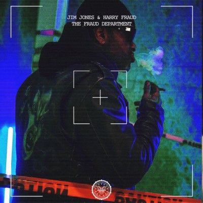 Jim Jones & Harry Fraud/Fraud Department
