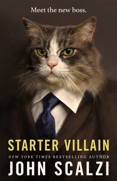 John Scalzi/Starter Villain