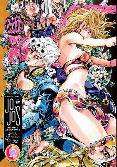 Hirohiko Araki/Jojo's Bizarre Adventure Part 5 Vol. 9@Golden Wind