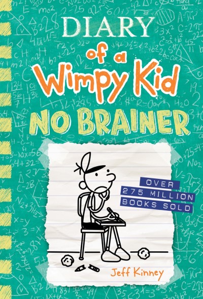 Jeff Kinney/No Brainer (Diary of a Wimpy Kid #18)