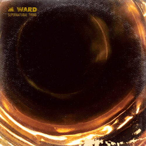 M. Ward/Supernatural Thing (ECO Mix Vinyl)