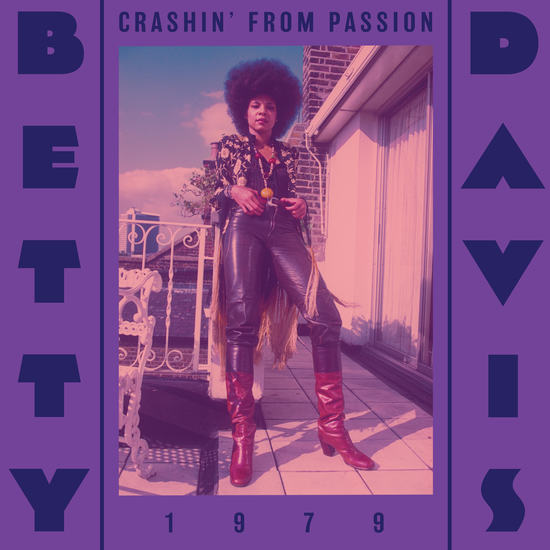 Betty Davis/Crashin' From Passion