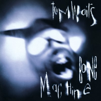 Tom Waits/Bone Machine@180g