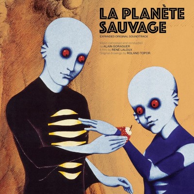 La Planète Sauvage/Original Soundtrack (Expanded Edition)@Alain Goraguer@2LP