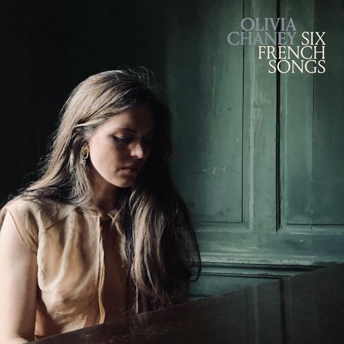 Olivia Chaney/Six French Songs