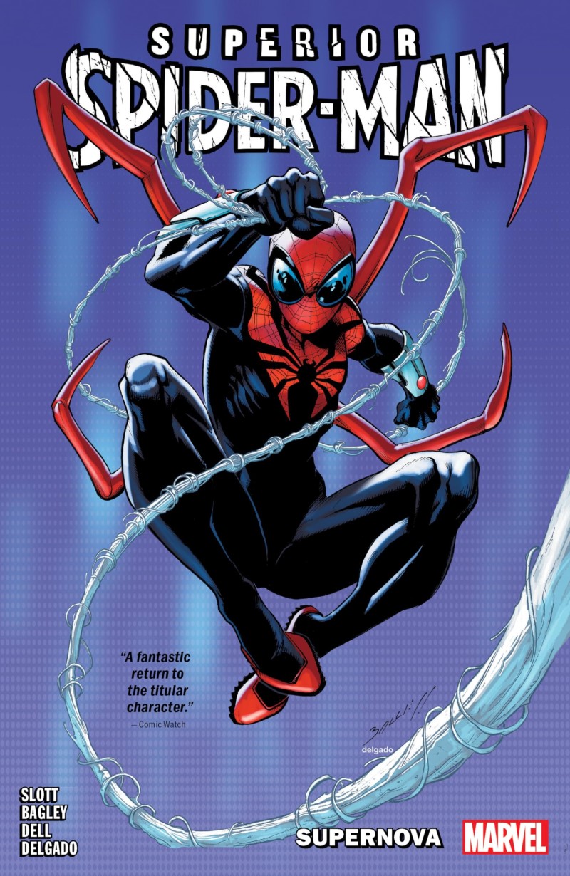 Dan Slott/Superior Spider-Man Vol. 1@ Supernova