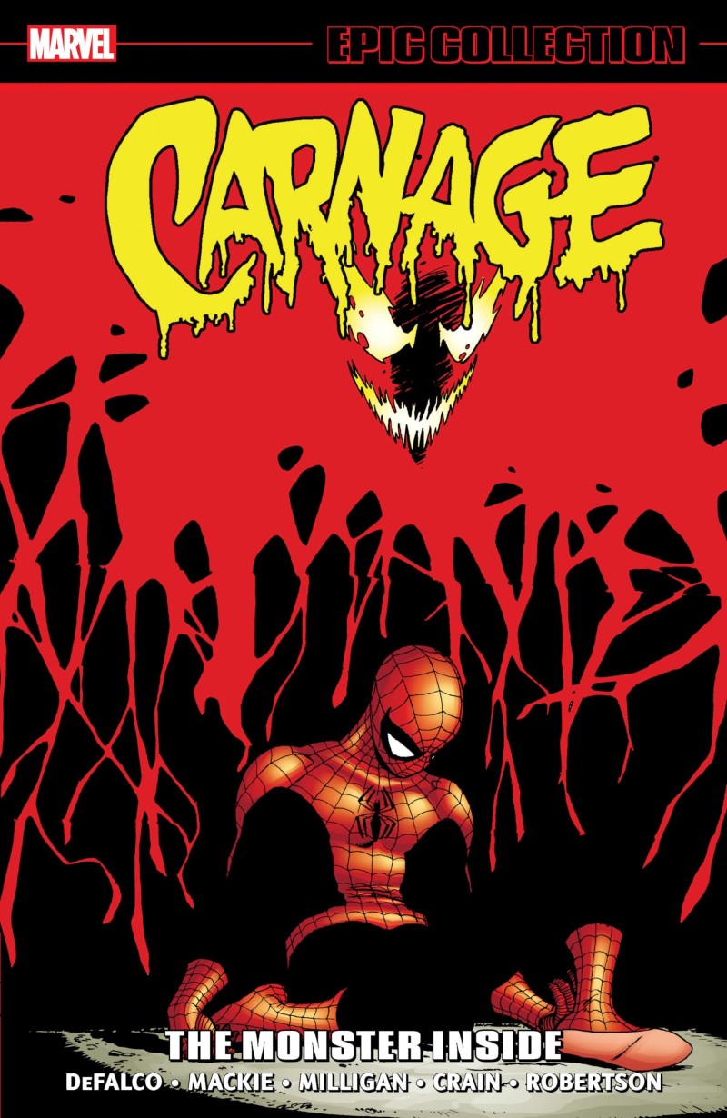 Tom Defalco/Carnage Epic Collection@The Monster Inside