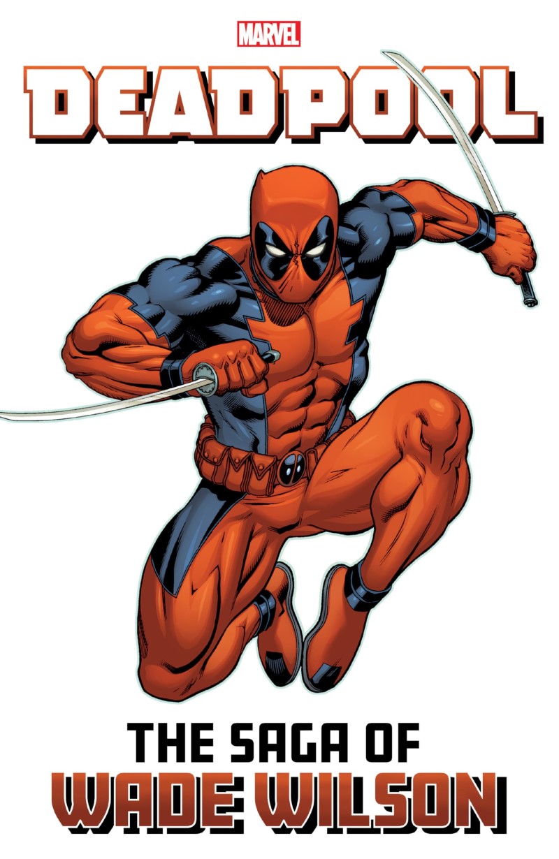 Joe Kelly/Deadpool@ The Saga of Wade Wilson