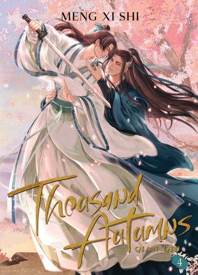 Meng XI Shi/Thousand Autumns@ Qian Qiu (Novel) Vol. 4
