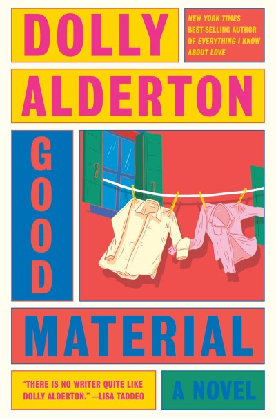 Dolly Alderton/Good Material