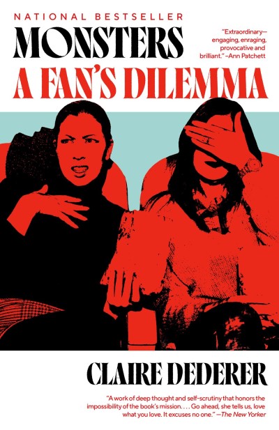 Claire Dederer/Monsters@A Fan's Dilemma