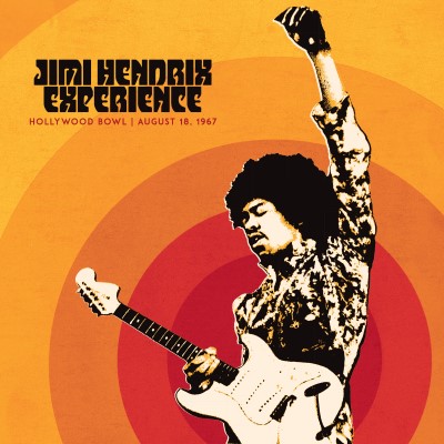 The Jimi Hendrix Experience/Jimi Hendrix Experience: Live At The Hollywood Bowl: August 18, 1967