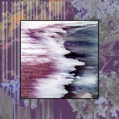 Ashbringer/We Came Here To Grieve