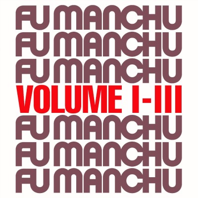 Fu Manchu/Fu30 Volume I-III (GREY VINYL)