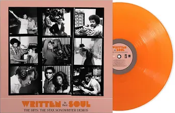 Written In Their Soul/The Hits: The Stax Songwriter Demos (Orange Vinyl)@Black Friday RSD Exclusive / Ltd. 2700 USA