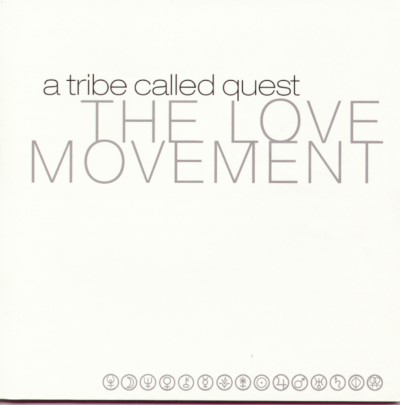A Tribe Called Quest/The Love Movement@3LP