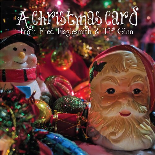 Fred Eaglesmith & Tif Ginn/Christmas Card