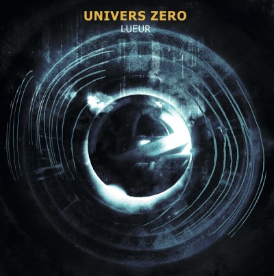 Univers Zero/Lueur