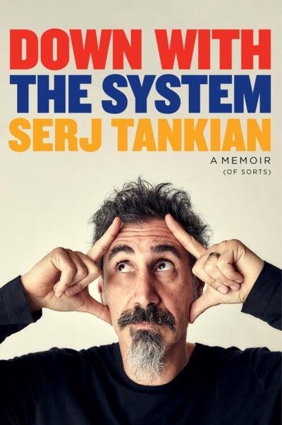 Serj Tankian/Down with the System@A Memoir (of Sorts)