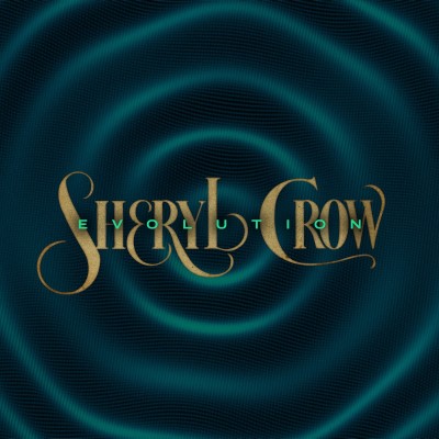 Sheryl Crow/Evolution