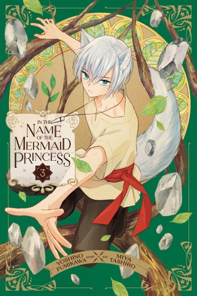 Yoshino Fumikawa/In the Name of the Mermaid Princess, Vol. 3