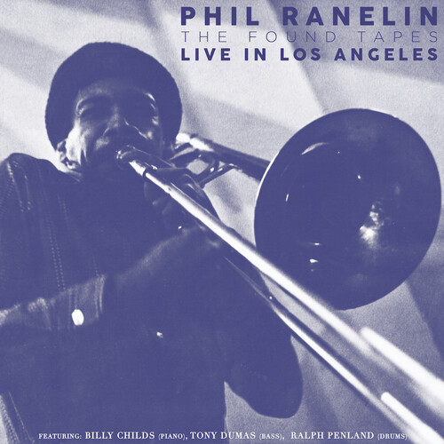 Phil Ranelin/Live In Los Angeles: 1978-1981