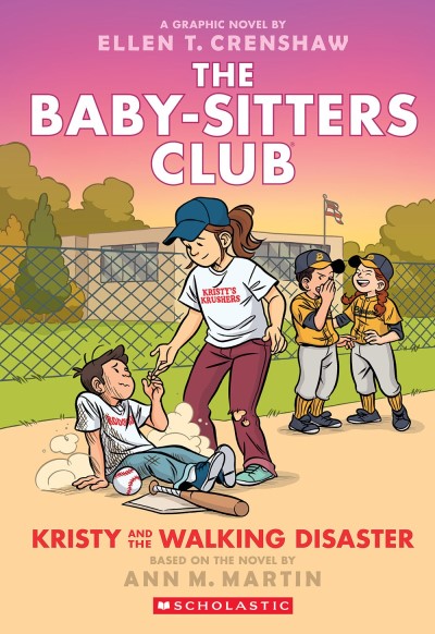 Ellen T. Crenshaw/Kristy and the Walking Disaster@ A Graphic Novel (the Baby-Sitters Club #16): Volu