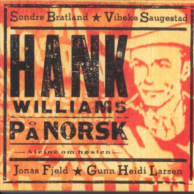 Hank Williams In Norwegian/Hank Williams In Norwegian