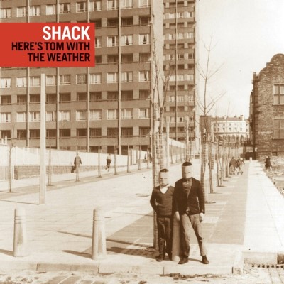 Shack/Here's Tom With The Weather (Red Vinyl)
