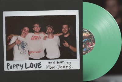 Mom Jeans./Puppy Love (Green Vinyl)