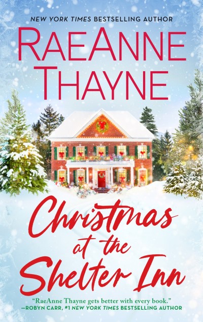 Raeanne Thayne/Christmas at the Shelter Inn@ A Christmas Romance