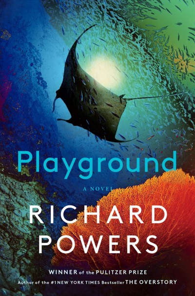 Richard Powers/Playground