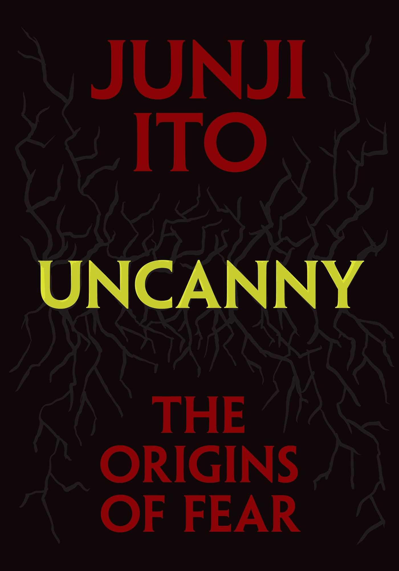 Junji Ito/Uncanny@The Origins of Fear