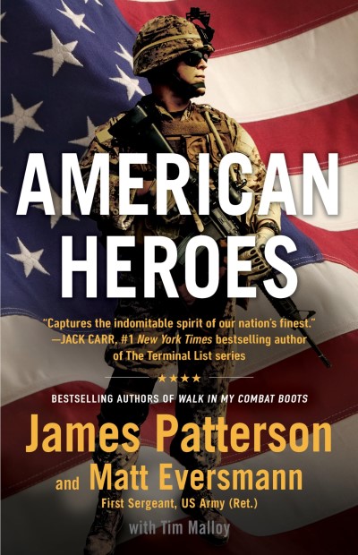 James Patterson/Medal of Honor@ True Stories of America's Most Decorated Military