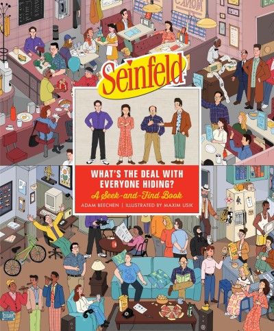 Adam Beechen/Seinfeld What's the Deal with Everyone Hiding?@A Seek-And-Find Book