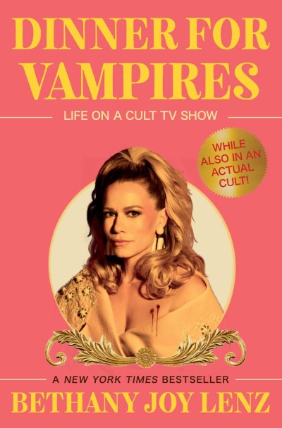 Bethany Joy Lenz/Dinner for Vampires@ Life on a Cult TV Show (While Also in an Actual C